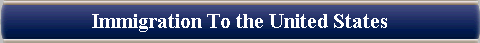  Immigration To the United States 