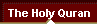 The Holy Quran
