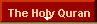 The Holy Quran