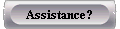  Assistance? 